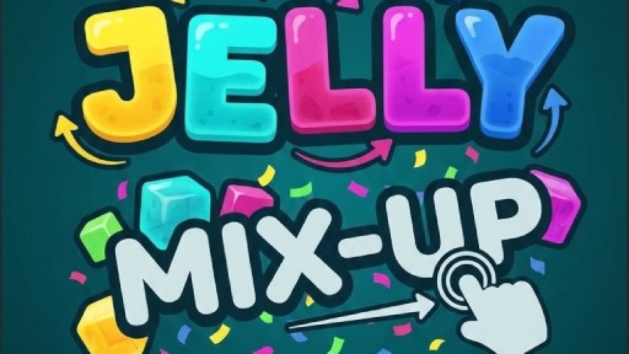 Jelly Mix   Up